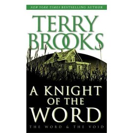 A Knight of the Word (The Word and the Void Trilogy, Book 2)