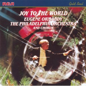 Joy to the World - Eugene Ormandy, Philadelphia Orchestra