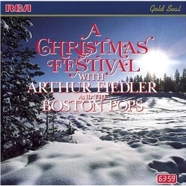 Boston Pops ,Arthur Fiedler - A Christmas Festival