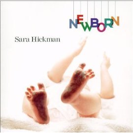 Sara Hickman - Newborn