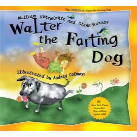 Walter, the Farting Dog (Walter the Farting Dog)