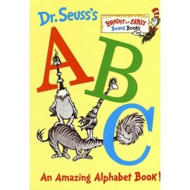 Dr. Seuss's ABC: An Amazing Alphabet Book! (Bright and Early Board Book)