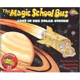 The Magic School Bus Lost in the Solar System (Magic School Bus (Paperback))