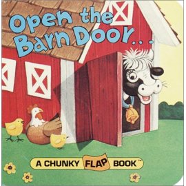 Open the Barn Door, Find a Cow (A Chunky Flap Book)