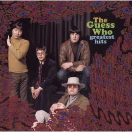 The Guess Who - The Guess Who - Greatest Hits