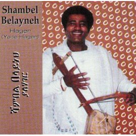 Shambel Belayneh/Admas Band - Hager