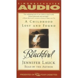 Blackbird : A Childhood Lost and Found