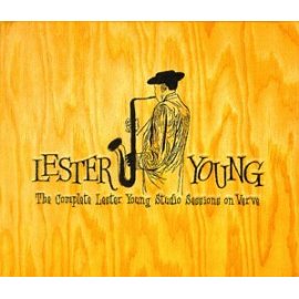 Lester Young - The Complete Lester Young Studio Sessions on Verve