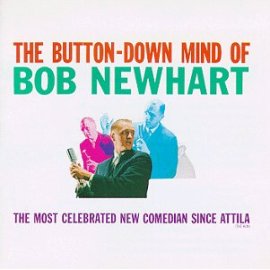 Bob Newhart - Button-Down Mind of Bob Newhart