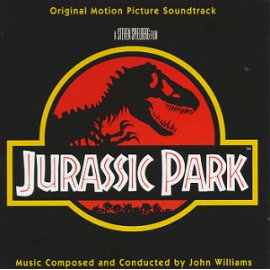 John Williams - Jurassic Park: Original Motion Picture Soundtrack