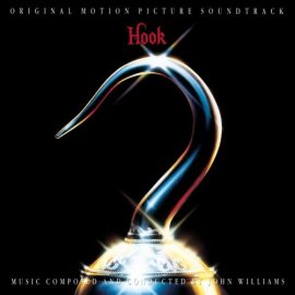 John Williams - Hook: Original Motion Picture Soundtrack