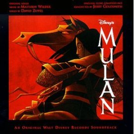 Jerry Goldsmith - Mulan: An Original Walt Disney Records Soundtrack