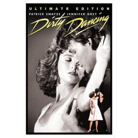 Dirty Dancing (Ultimate Edition)