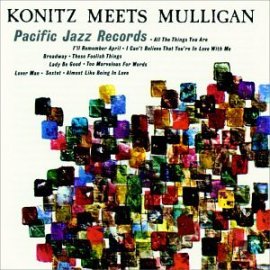 Lee Konitz with Gerry Mulligan - Konitz Meets Mulligan