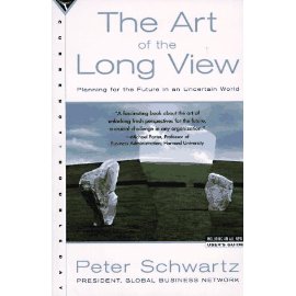 The Art of the Long View: Planning for the Future in an Uncertain World