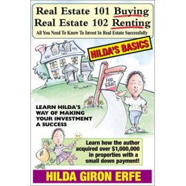 Real Estate 101 - Buying Real Estate 102 - Renting