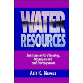Water Resources: Environmental Planning, Management and Development