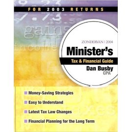 Zondervan 2004 Ministers Tax & Financial Guide: For 2003 Returns