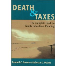Death & Taxes: The Complete Guide to Family Inheritance Planning