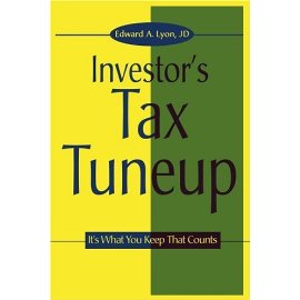 The Investors Tax Tuneup: It's What You Keep That Counts