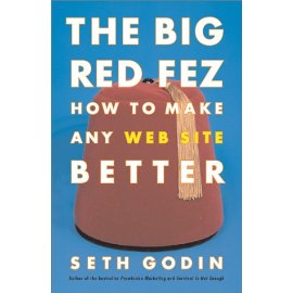 The Big Red Fez: How To Make Any Web Site Better