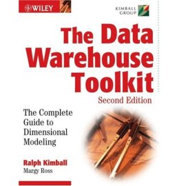 The Data Warehouse Toolkit: The Complete Guide to Dimensional Modeling (Second Edition)