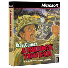 Microsoft Close Combat 2.0: A Bridge Too Far