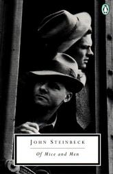 Of Mice and Men by John Steinbeck, ISBN 0140186425