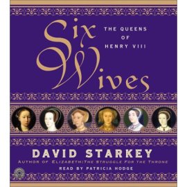 Six Wifes: The Queens of Henry VIII
