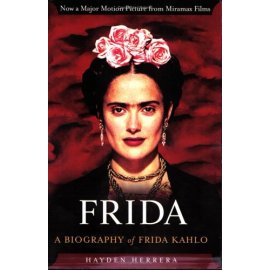 Frida : A Biography of Frida Kahlo