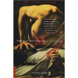 M : The Man Who Became Caravaggio