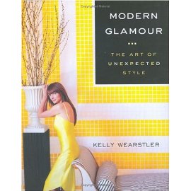 Modern Glamour : The Art of Unexpected Style