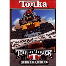 Tonka Tough Truck Adventures  - The Biggest Show on Wheels