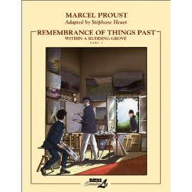 Remembrance of Things Past: Within a Budding Grove (Remembrance of Things Past (NBM ComicsLit))