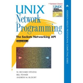 Unix Network Programming, Vol. 1: The Sockets Networking API, Third Edition