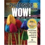 The Photoshop CS Wow! Book (Wow!)