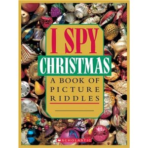 I Spy Christmas:  A Book of Picture Riddles