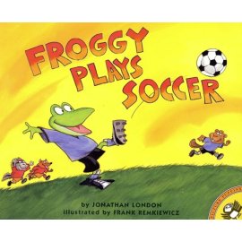 Froggy Plays Soccer (Froggy (Paperback))