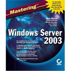 Mastering Windows Server 2003
