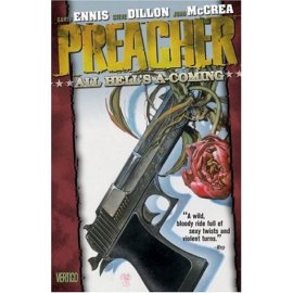 Preacher: All Hell's A-Coming (Dc Comics Vertigo, Book 8)