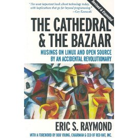 The Cathedral & the Bazaar (paperback)