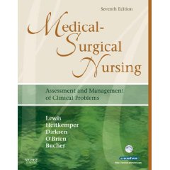 Medical-Surgical Nursing (Single Volume): Assessment and Management of Clinical Problems (MEDICAL SURGICAL NURSING (LEWIS))