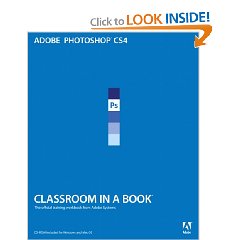 Adobe Photoshop CS4 Classroom in a Book (1 Pap/Cdr Edition)