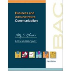 Business and Administrative Communication (8th Edition)