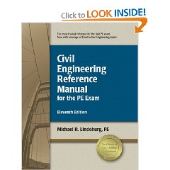 Civil Engineering Reference Manual for the PE Exam (Eleventh Edition, New Edition)