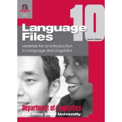 LANGUAGE FILES 10TH EDITION: MATERIALS FOR AN INTRODUCTION TO LANGUAG