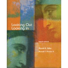 Looking Out, Looking In (12th Edition)