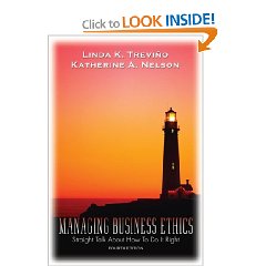 Managing Business Ethics: Straight Talk About How To Do It Right (4th Edition)