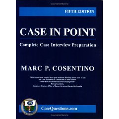 Case in Point:Complete Case Interview Preparation - 5th edition
