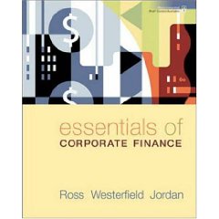 Essentials of Corporate Finance (6th Edition)